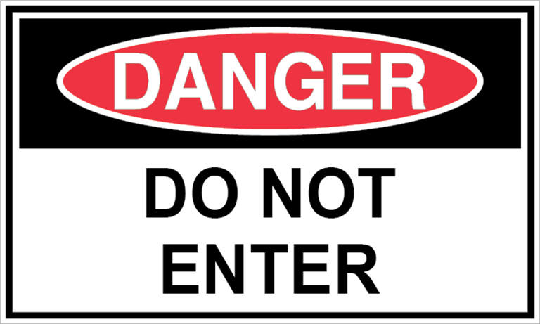 Danger do not enter